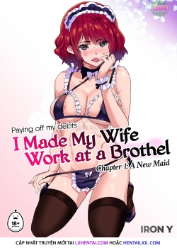 I Made My Wife Work At A Brothel