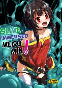 Megumin Slime-Zuke
